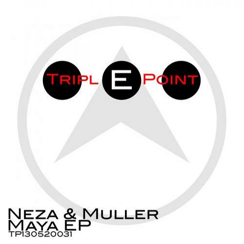 Neza & Muller – Maya EP