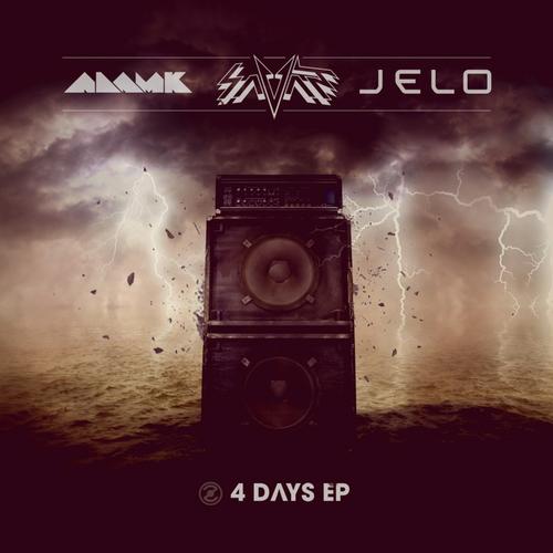 Adam K, Savant & JELO – Four Days