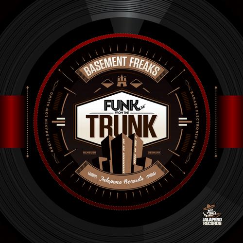 Basement Freaks – Funk From The Trunk