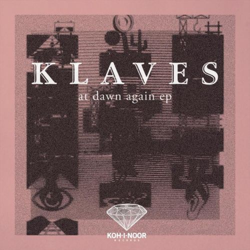 Klaves – At Dawn Again EP