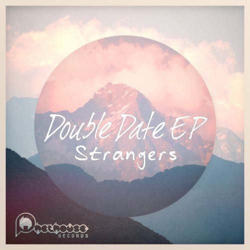 Strangers – Double Date EP