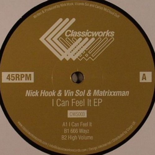 Nick Hook, Vin Sol & Matrixxman – I Can Feel It EP