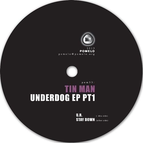 Tin Man – Underdog EP Pt. 1