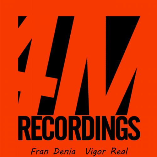 Fran Denia – Vigor Real