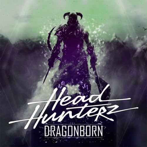 Headhunterz – Dragonborn