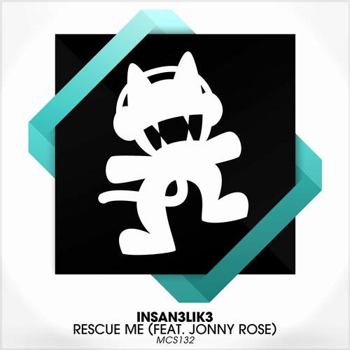 Insan3lik3 & Jonny Rose – Rescue Me