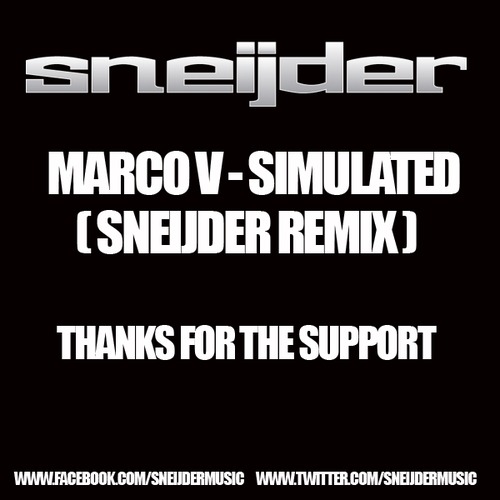 Marco V – Simulated (Sneijder Remix)