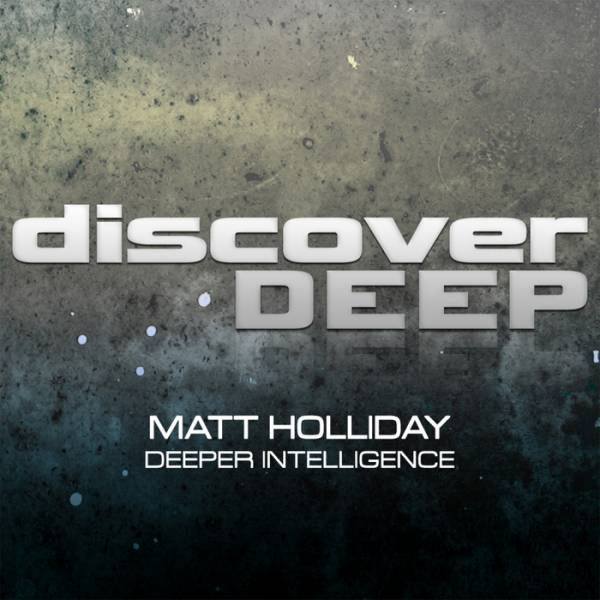 Matt Holliday – Deeper Intelligence