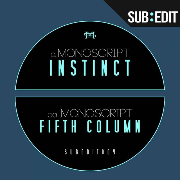 MonoScript – Instinct / Fifth Column