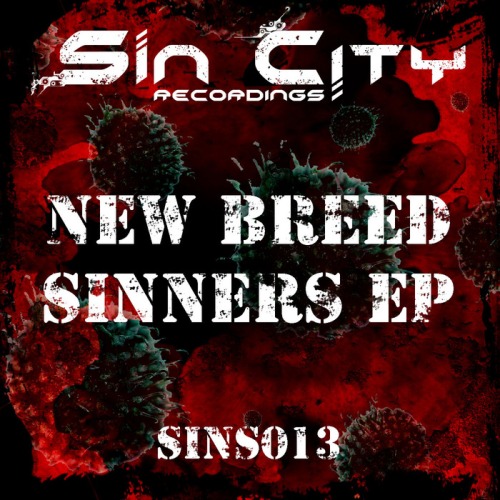 New Breed Sinners EP