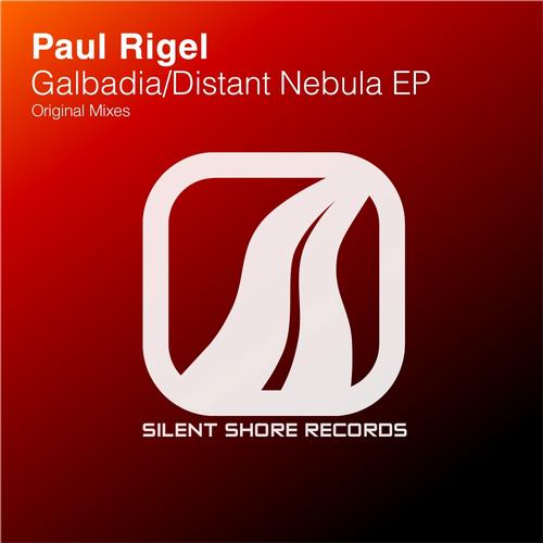 Paul Rigel – Galbadia / Distant Nebula EP