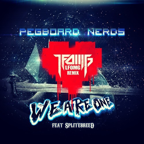 Pegboard Nerds – We Are One (LFOMG Remix)