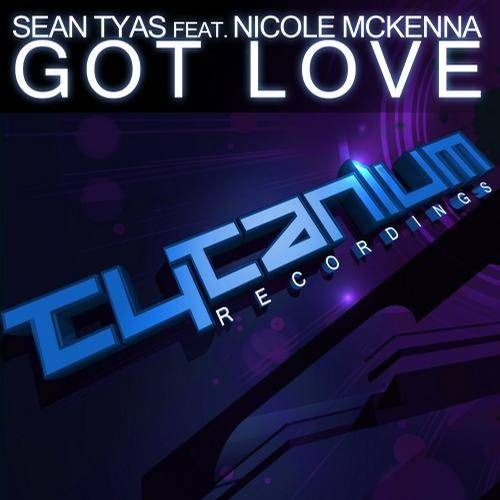 Sean Tyas feat. Nicole McKenna – Got Love