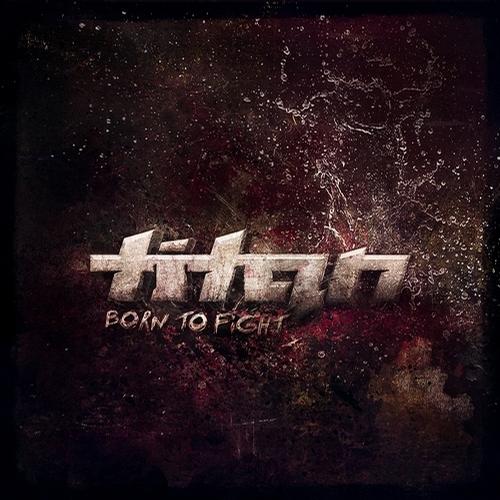 Titan – Born To Fight