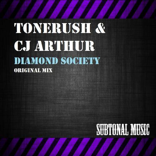 Tonerush & CJ Arthur – Diamond Society