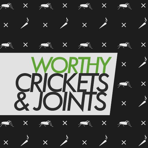 Worthy – Crickets & Joints EP