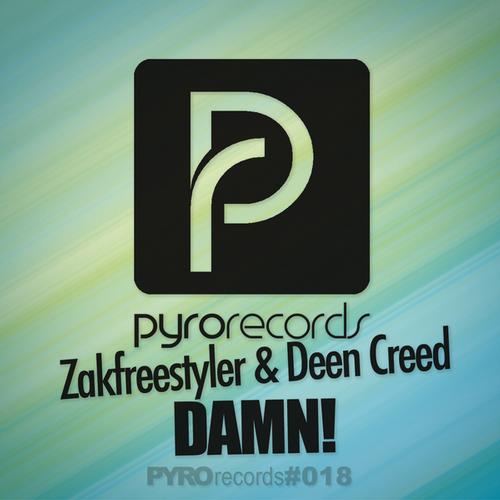 Zakfreestyler & Deen Creed – Damn!