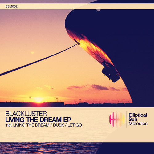Blackluster -Living The Dream