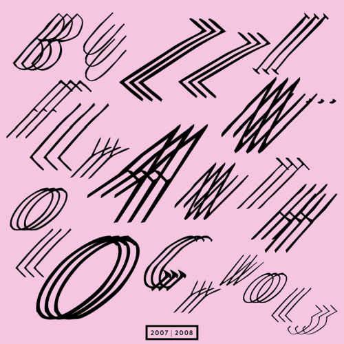 Buzzin’ Fly Anthology Vol 3 2007-2008