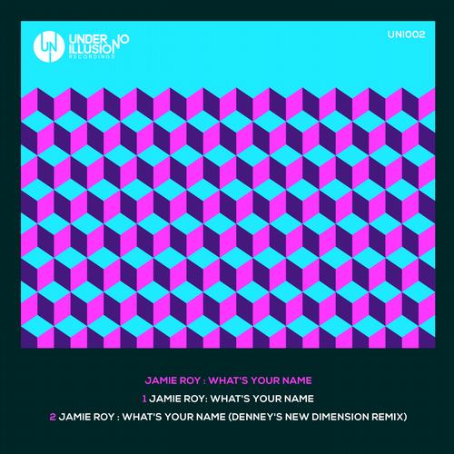 Jamie Roy – What’s Your Name