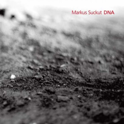 Markus Suckut – DNA