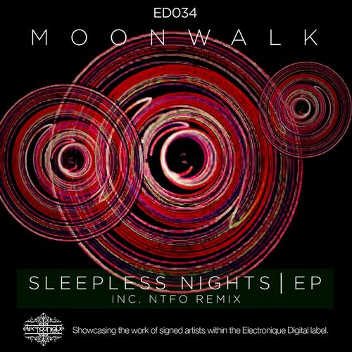Moonwalk – Sleepless Nights EP
