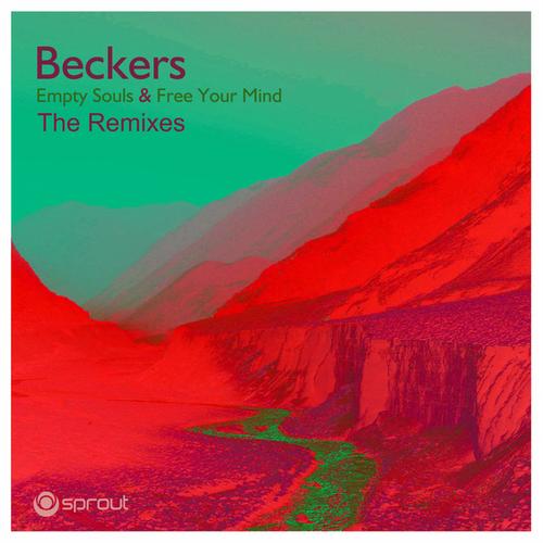 Beckers – Empty Souls & Free Your Mind (The Remixes)