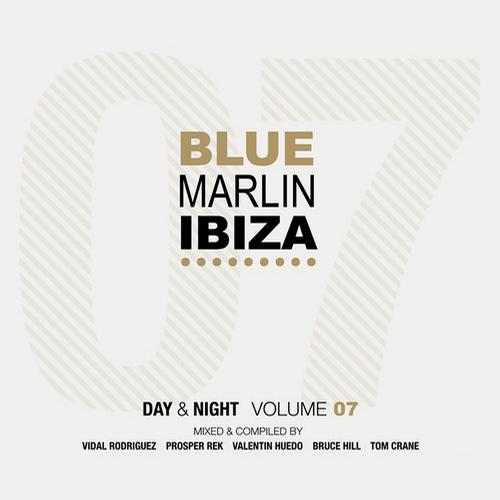 Blue Marlin Ibiza: Day & Night Volume 7