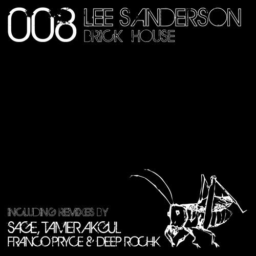 Lee Sanderson – Brick House