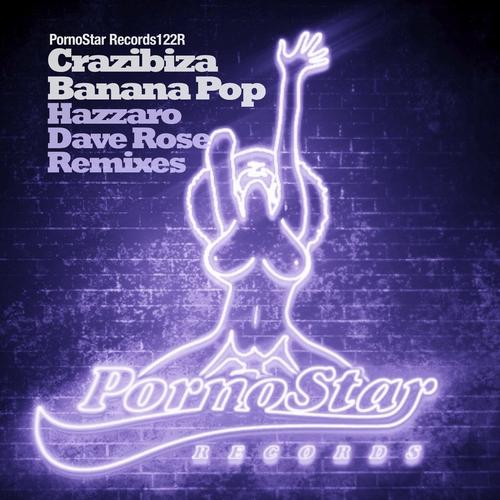 Crazibiza – Banana Pop Remixes