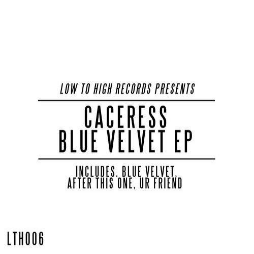 Caceress – Blue Velvet EP