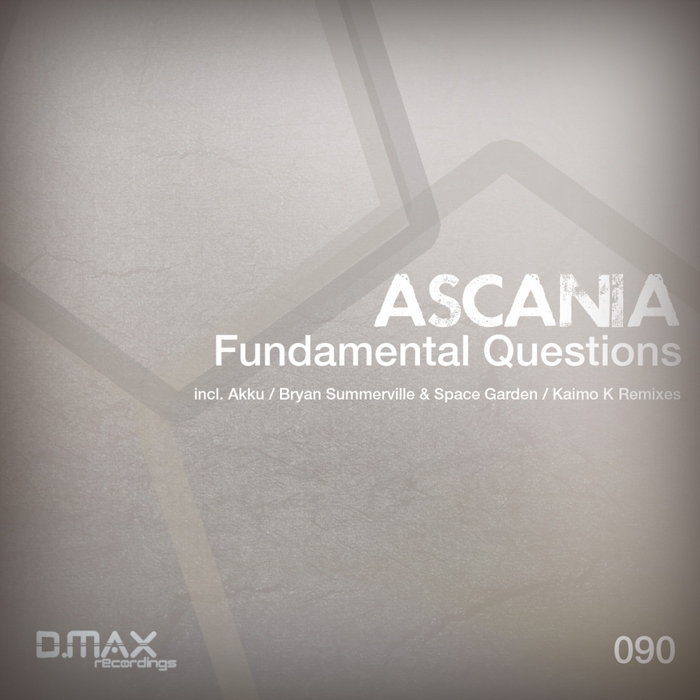 Ascania – Fundamental Questions