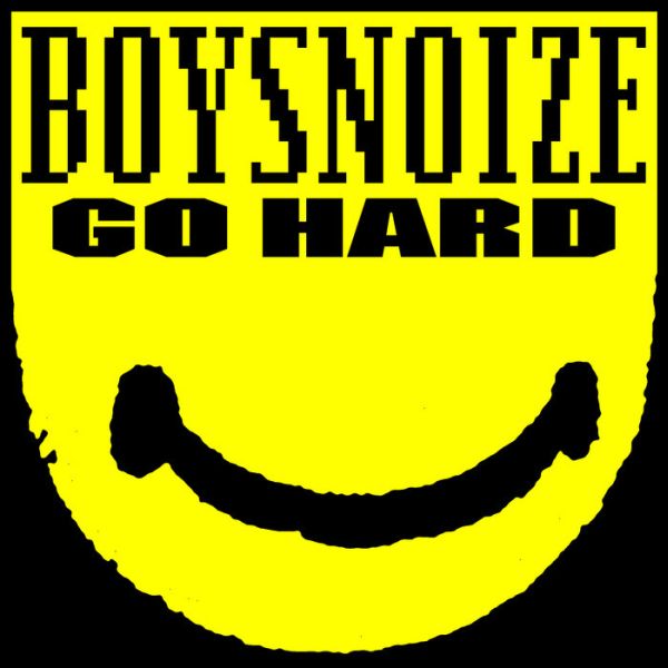Boys Noize – Go Hard