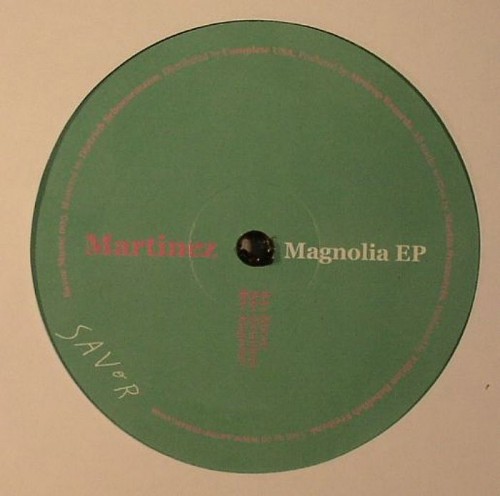 Martinez – Magnolia EP