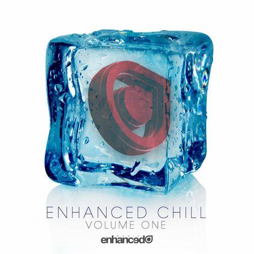 Enhanced Chill: Volume One