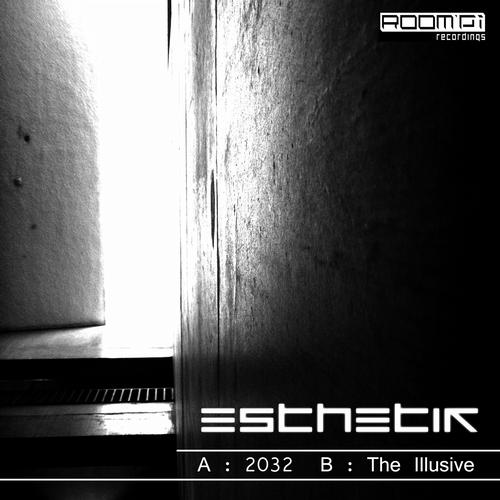 Esthetik – 2032 / The Illusive
