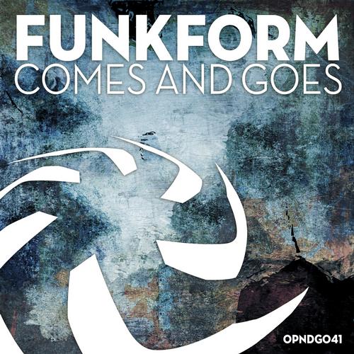 FunkForm – Comes And Goes