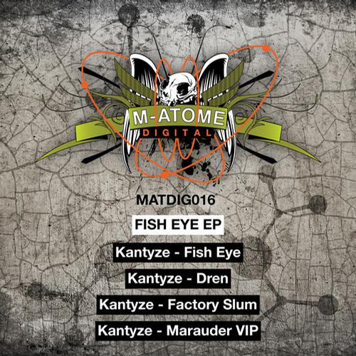 Kantyze – Fish Eye EP