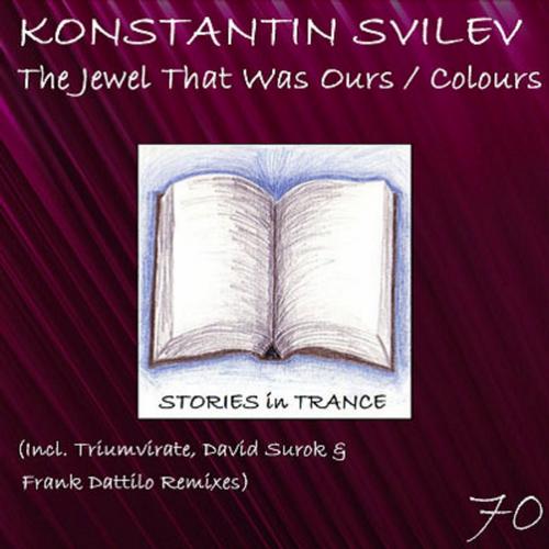 Konstantin Svilev – The Jewel That Was Ours / Colours