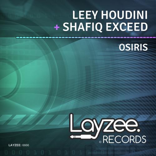 Leey Houdini & Shafiq Exceed – Osiris