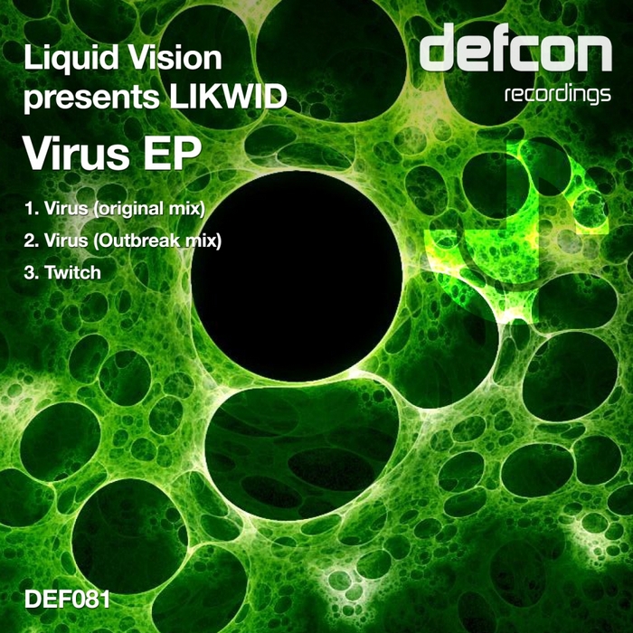 Liquid Vision pres. LIKWID – Virus E.P.