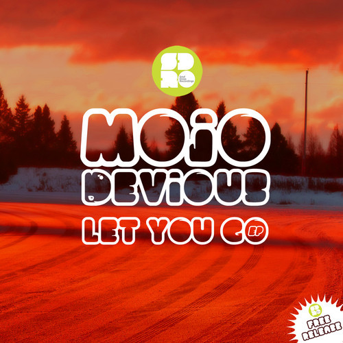Mojo Devious – Fade / Let You Go