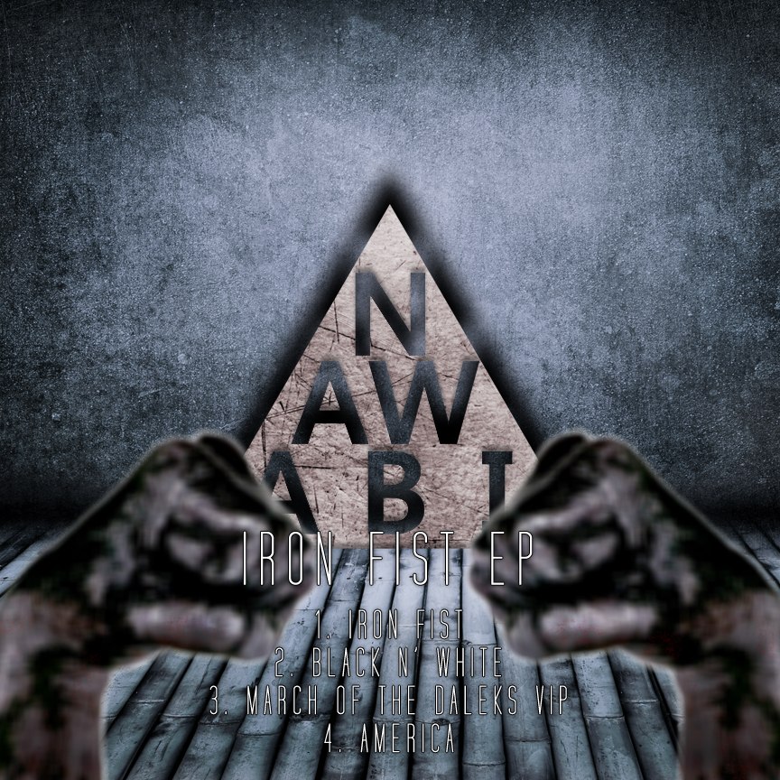 Nawabi – Iron Fist EP