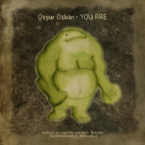 Ozgur Ozkan – You Are