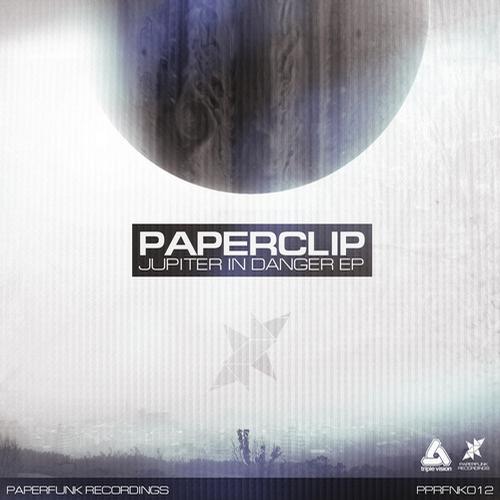 Paperclip – Jupiter In Danger EP