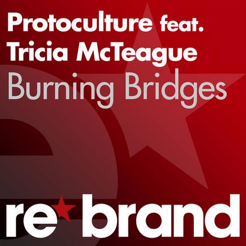 Protoculture & Tricia McTeague – Burning Bridges