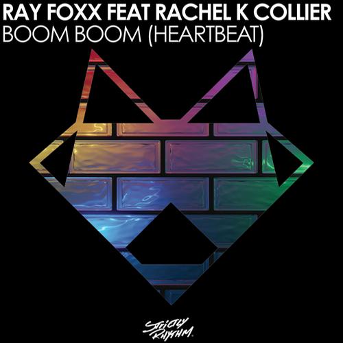 Ray Foxx & Rachel K Collier – Boom Boom (Heartbeat)