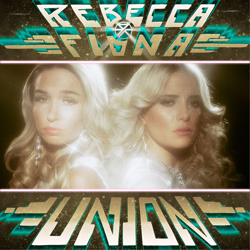 Rebecca & Fiona – Union