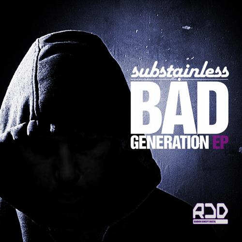 Substainless – Bad Generation EP