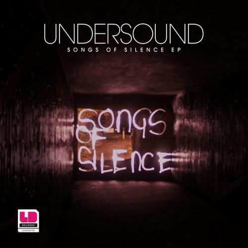 Undersound – Songs Of Silence EP